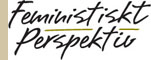 Feministic Perspektiv